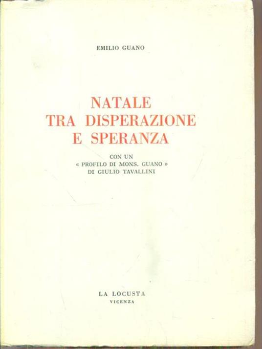 Natale tra disperazione e speranza - Emilio Guano - copertina