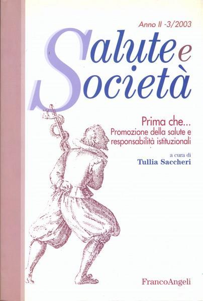 Prima che Promozione della salute eresponsabilità istituzionali - Tiziana Saccheri - 6