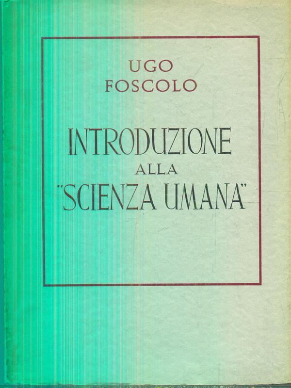 Introduzione alla scienza umana