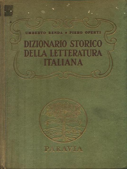 Dizionario storico della letteratura italiana - Umberto Renda - copertina