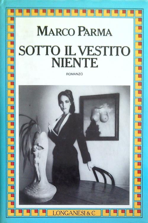 Sotto il vestito niente