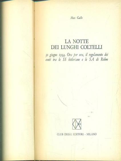 La notte dei lunghi coltelli - Max Gallo - copertina