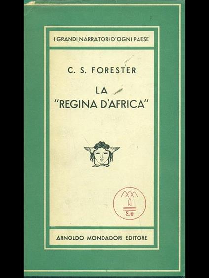 La regina d'Africa - Cecil Scott Forester - copertina