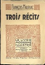 Trois recits. In lingua francese