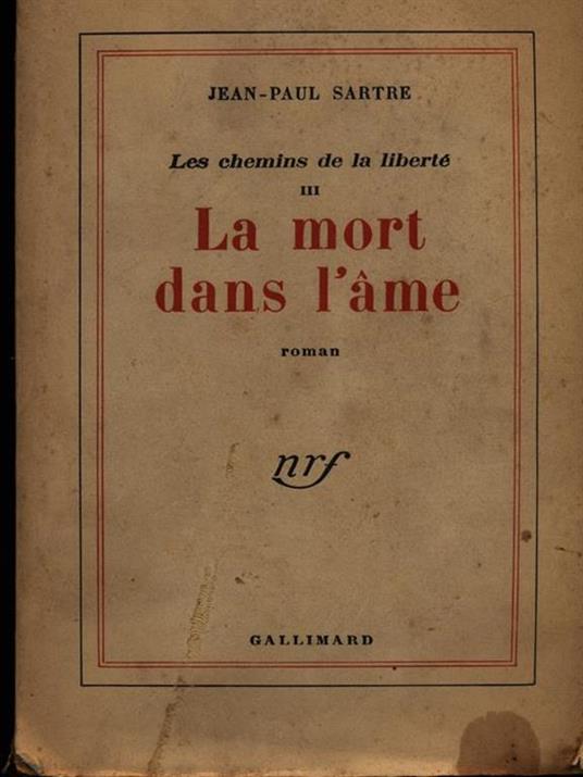 La mort dans l'ame - Jean-Paul Sartre - 3