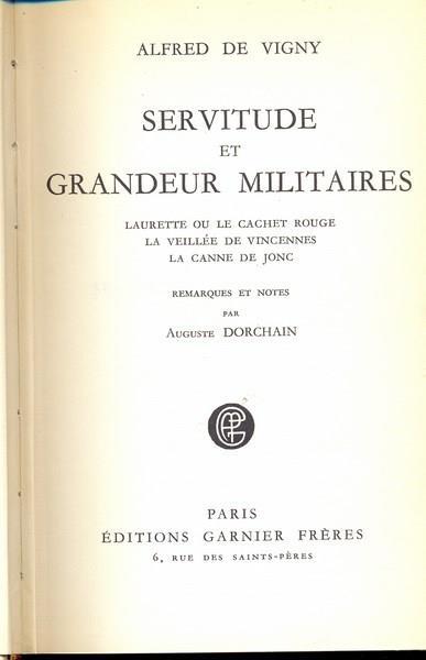 Servitude et grandeur militaires. In lingua francese - Alfred de Vigny - 7