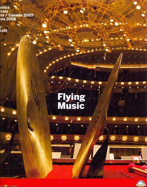 Flying Music. In lingua italianaed inglese - Silvia Lelli - copertina