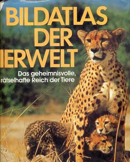 Bildatlas der tierwelt. In lingua tedesca - copertina