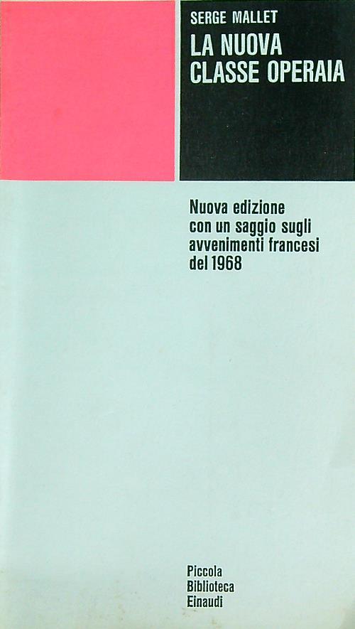 La nuova classe operaia