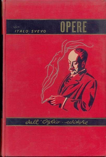Opere - Italo Svevo - copertina