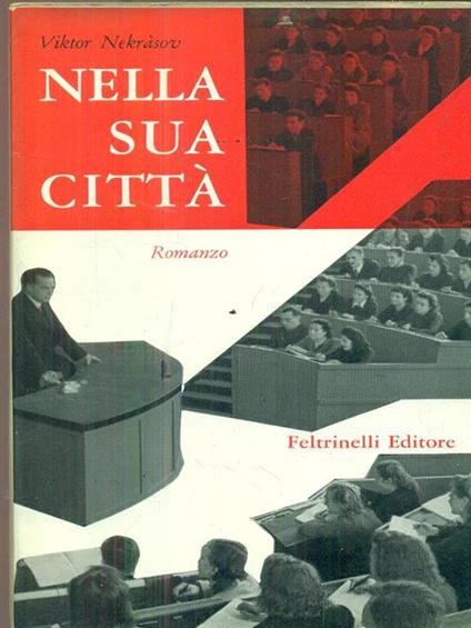 Nella sua città - Viktor Nekrasov - copertina