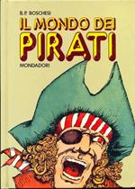 Il mondo dei pirati