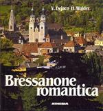 Bressanone romantica