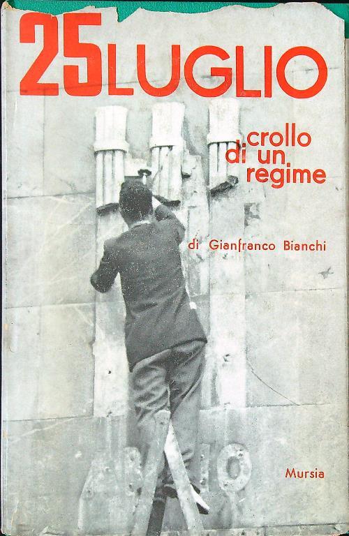 Luglio, crollo di unregime