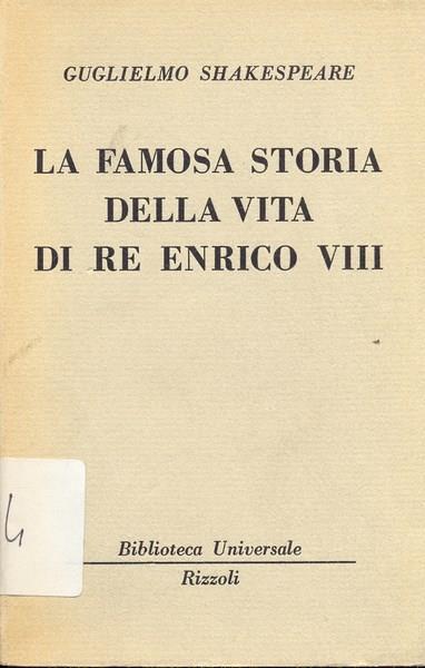 La famosa storia della vita di Re Enrico VIII - William Shakespeare - 4