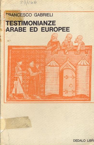 Testimonianze arabe ed europee - Francesco Gabrieli - copertina