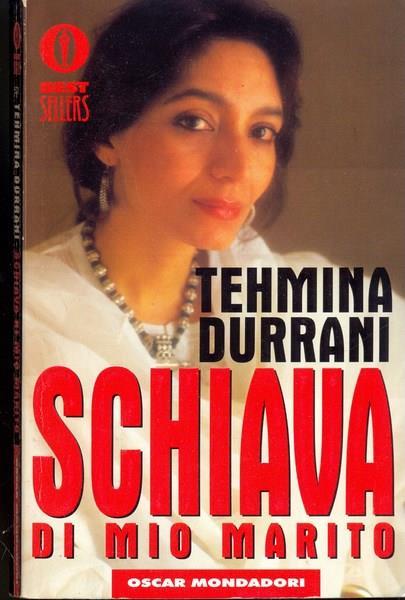 Schiava di mio marito - Tehmina Durrani - copertina