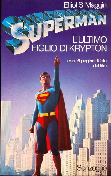 Superman l'ultimo figlio di Krypton