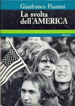 La svolta dell'America