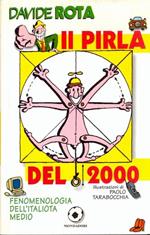 Il pirla del 2000