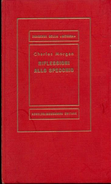 Riflessioni allo specchio - Charles Morgan - copertina
