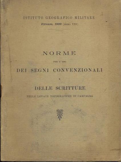 Norme per l'uso dei segni convenzionalie delle scritture - copertina