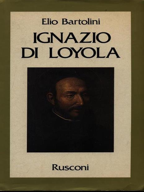 Ignazio di Loyola - Elio Bartolini - copertina