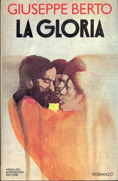 La gloria - Giuseppe Berto - copertina