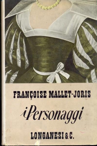 I personaggi - Françoise Mallet-Joris - 3
