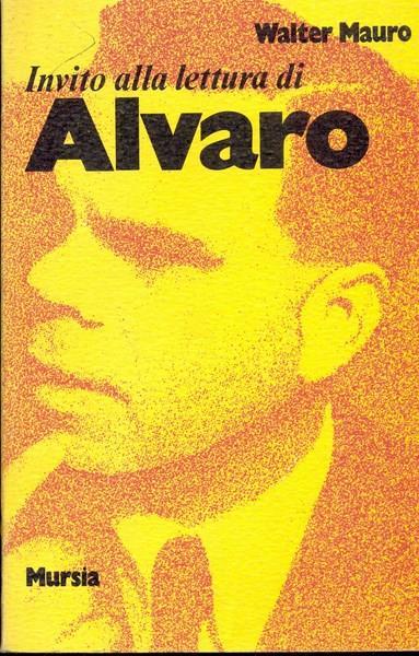 Invito alla lettura di Alvaro - Walter Mauro - copertina