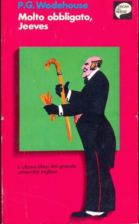 Molto obbligato Jeeves - Pelham G. Wodehouse - copertina