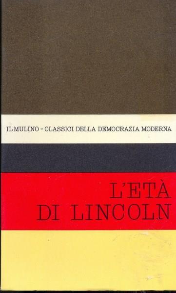 Lincoln. Opere - Abraham Lincoln - copertina