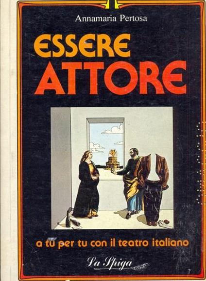Essere attore  - Annamaria Pertosa - copertina