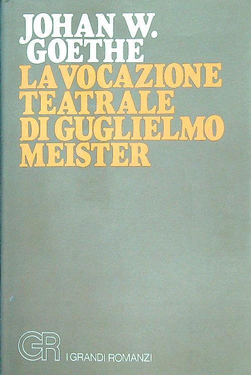 La vocazione teatrale di Guglielmo Meister