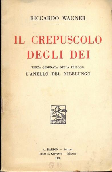 Il crepuscolo degli dei - Richard Wagner - copertina
