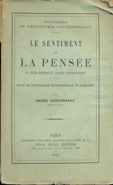 Le sentiment et la pensée. In lingua francese