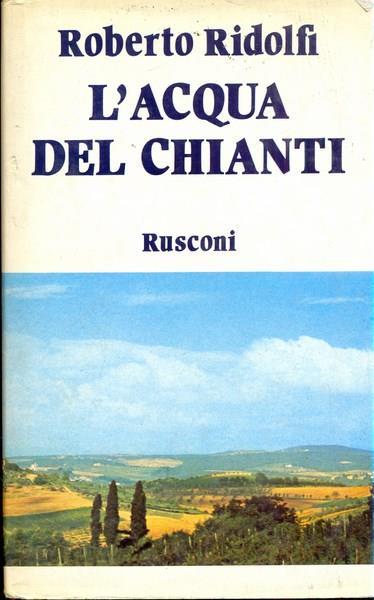 L' acqua del Chianti - Roberto Ridolfi - copertina