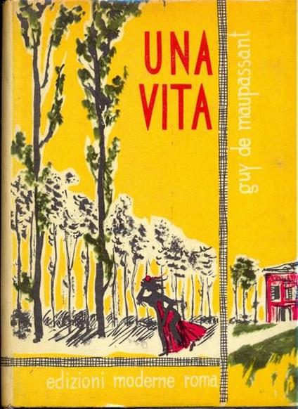 Una vita - Guy de Maupassant - copertina