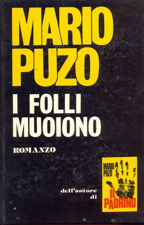 I folli muoiono - Mario Puzo - 4
