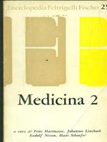 Enciclopedia Feltrinelli Fischer - 25 - Medicina 2