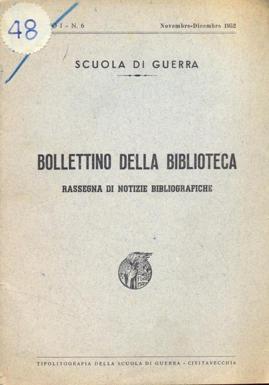 Scuola di guerra. Bollettino della biblioteca - 2