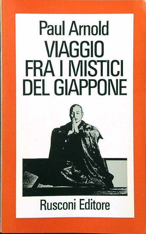 Viaggio fra i mistici del Giappone