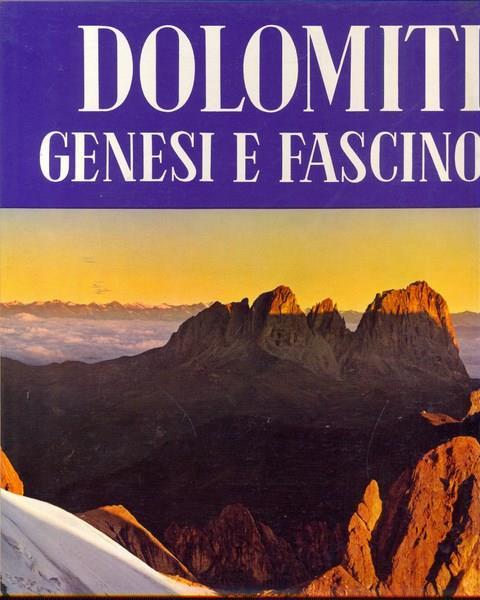 Dolomiti, genesi e fascino - copertina