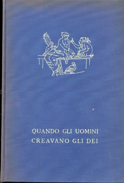 Quando gli uomini cercavano gli Dei - copertina