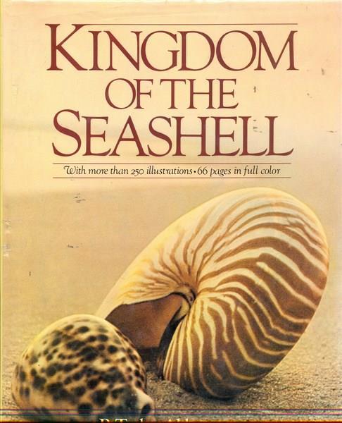 Kingdom of the seashell. In lingua inglese - R. Tucker Abbott - copertina
