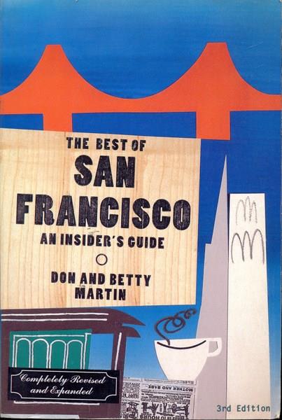 The best of San Francisco. In lingua inglese