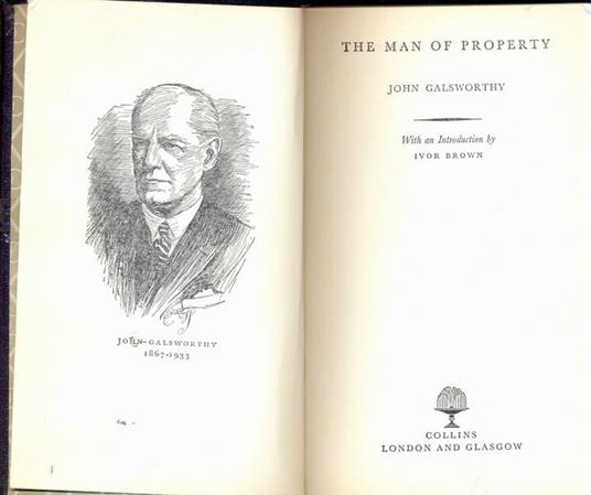 The man of property. In lingua inglese - John Galsworthy - 6