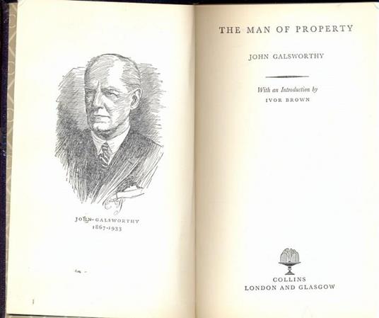 The man of property. In lingua inglese - John Galsworthy - 2