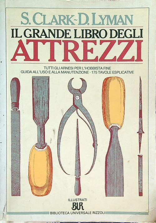 Il grande libro degli attrezzi