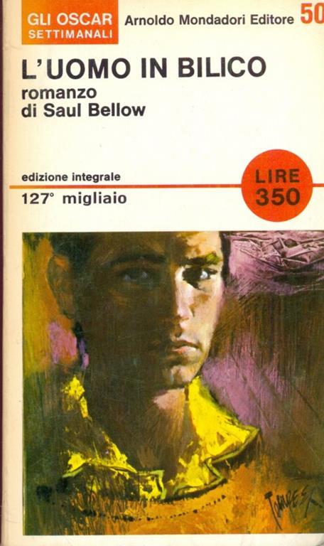 L' uomo in bilico - Saul Bellow - 9